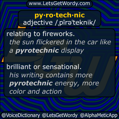 pyrotechnic 07/05/2019 GFX Definition